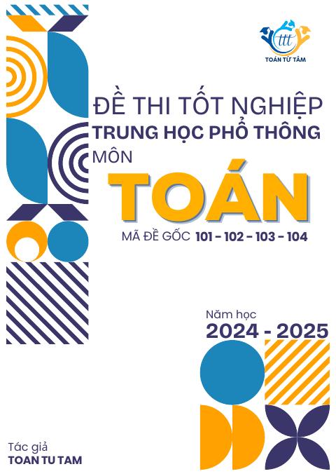 Hướng dẫn giải đề chính thức tốt nghiệp THPT năm 2025 môn Toán